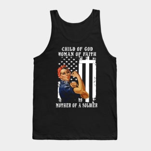 Child Of God Woman Of Faith Mother Of A Soldier Tank Top